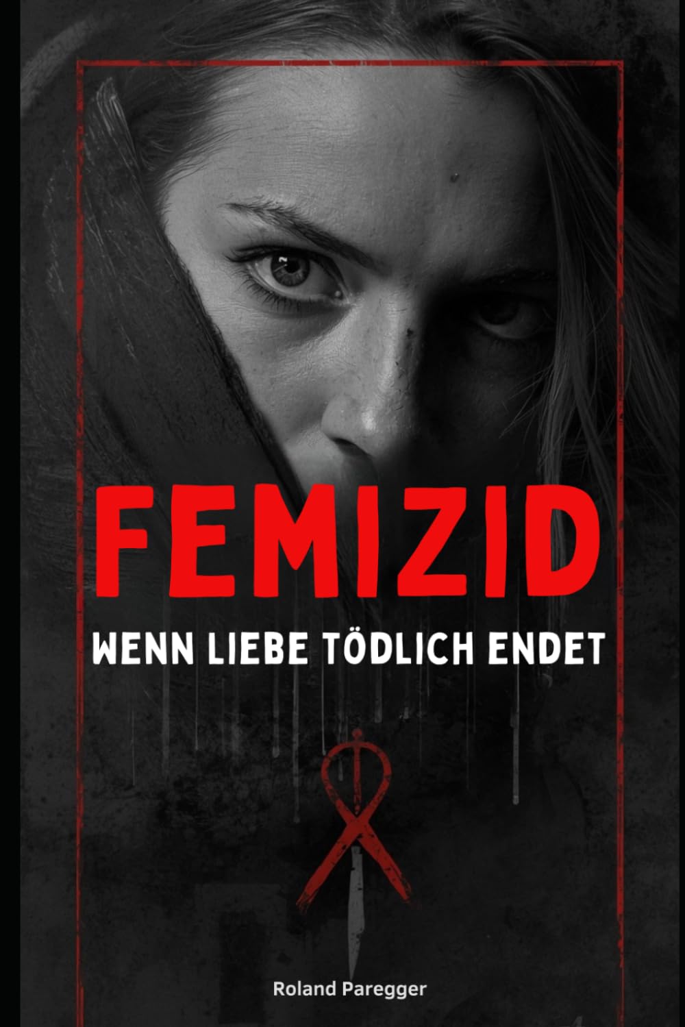 FEMIZID: Wenn Liebe tödlich endet