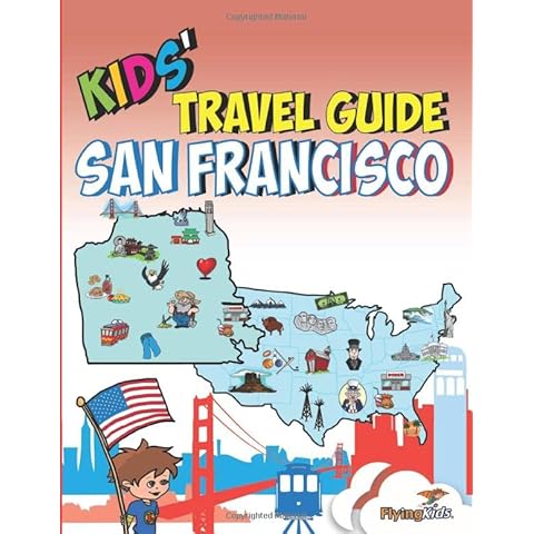 Kids' Travel Guide - San Francisco: The fun way to discover San Francisco—especially for kids Cover