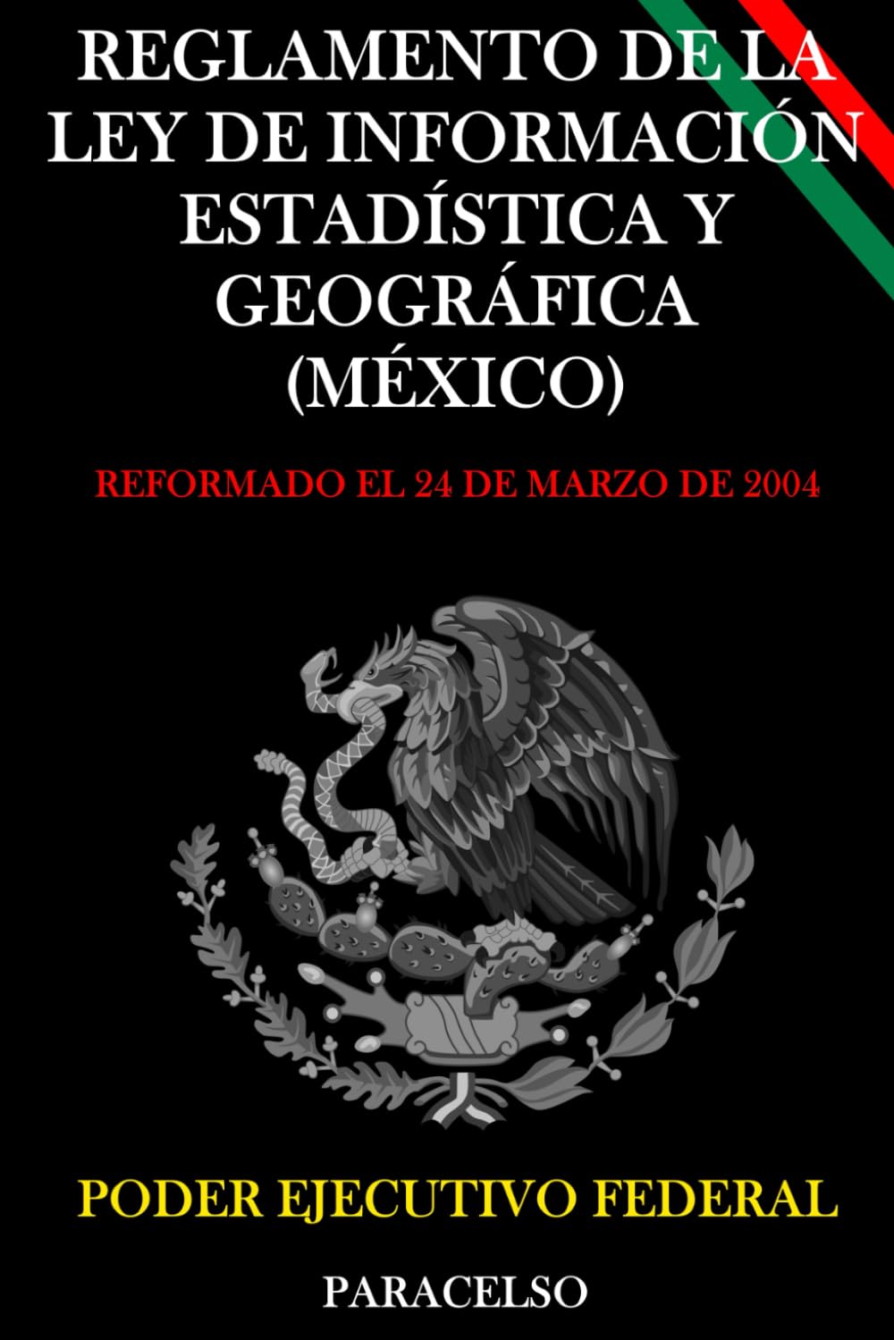 Reglamento de la Ley de Información Estadística y Geográfica (México)