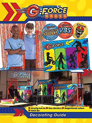 Vacation Bible School (VBS) 2015 G-Force Decorating Guide: God's Love in Action (Vacation Bible School 2015) Hardcover – January 21, 2015