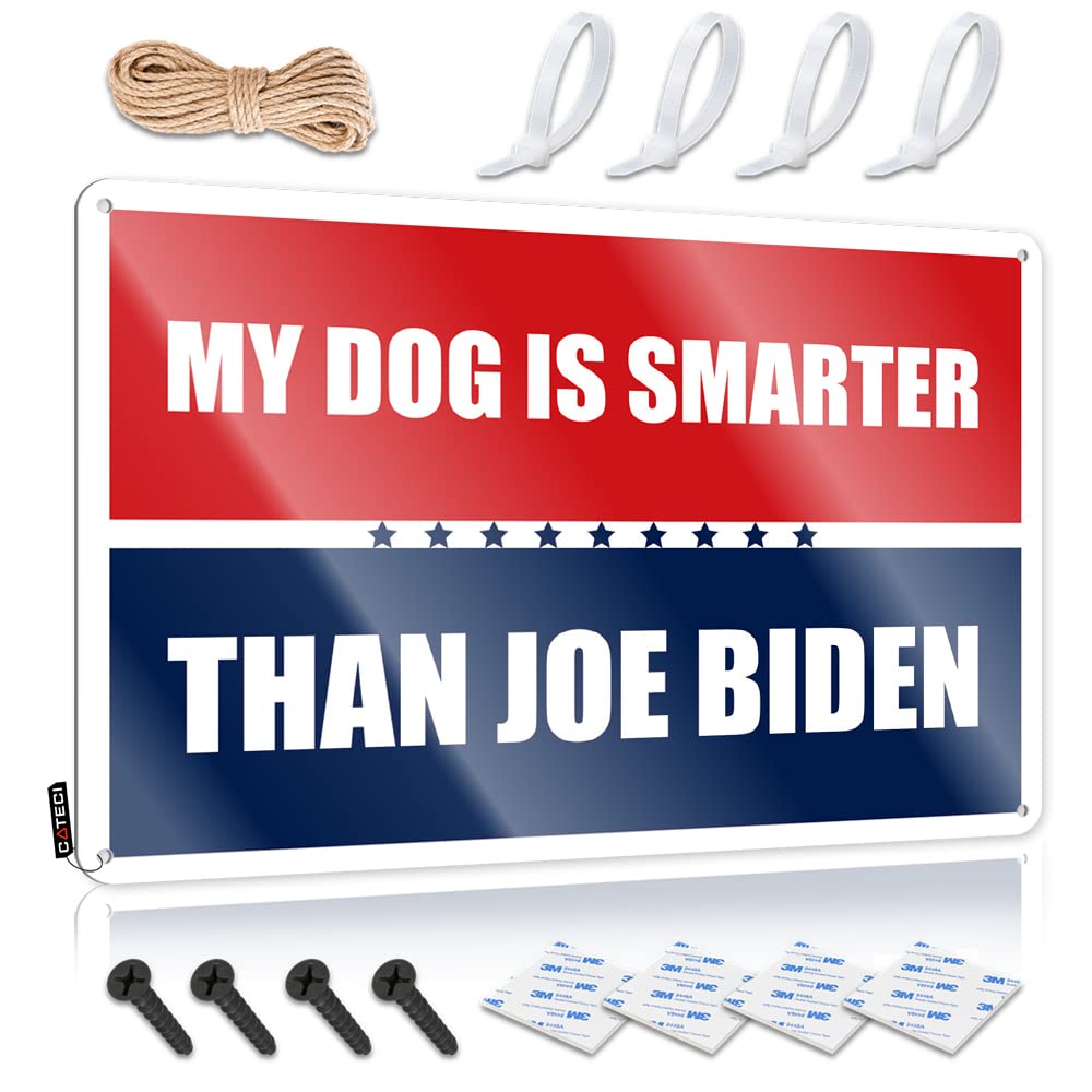 HELIOFORGE Retro Tin Signs My Dog Is Smarter Than Biden Tin Sign Drinking Signs Funny Metal Vintage Signs(20X30CM)