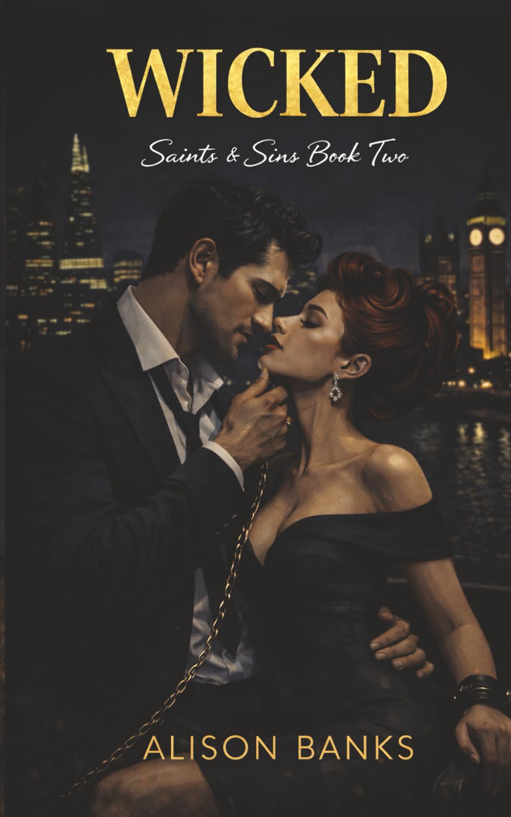 WICKED: Saints & Sins Book Two