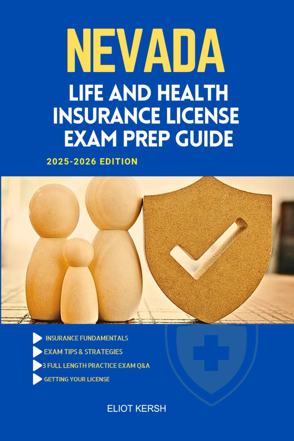 NEVADA LIFE AND HEALTH INSURANCE LICENSE EXAM PREP GUIDE: Essential Preparation for the Licensing Exam (UNITED STATES LIFE AND HEALTH INSURANCE GUIDE)