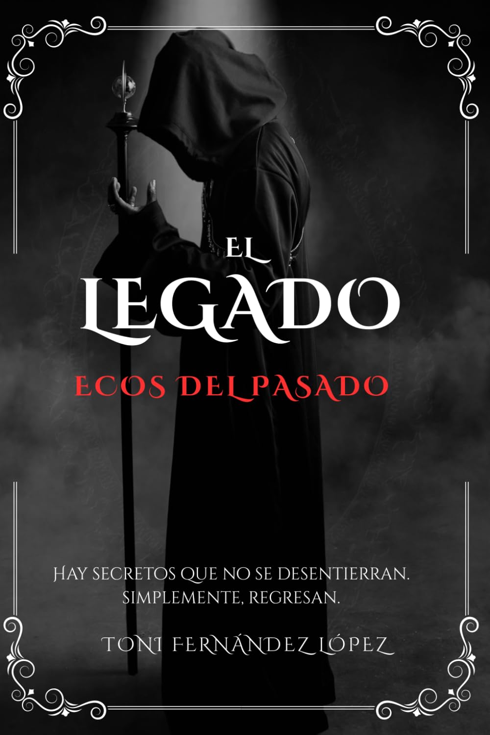 El legado: Ecos del pasado