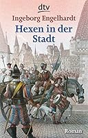 Hexen in der Stadt 3423071966 Book Cover