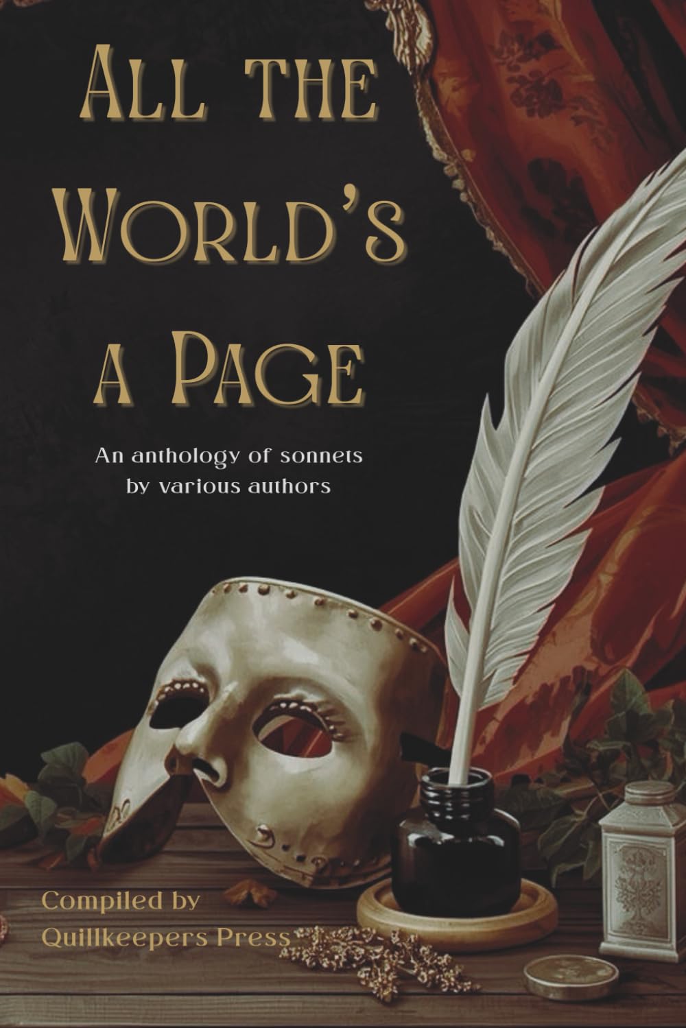 All the World's a Page: An anthology of sonnets by various authors
