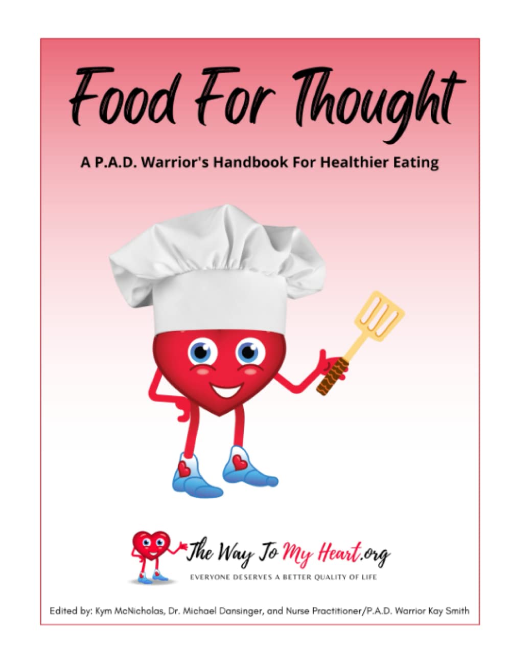 Food For Thought | Peripheral Artery Disease Diet: A P.A.D. Warrior's Handbook For Healthier Eating