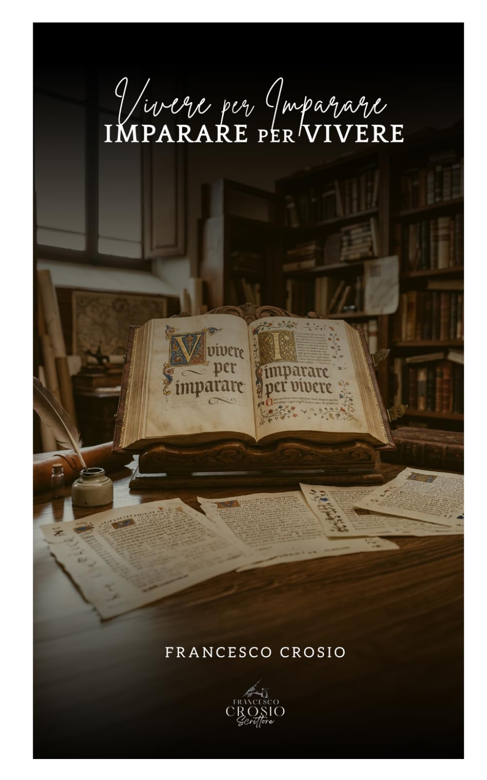 IMPARARE a VIVERE - VIVERE per IMPARARE