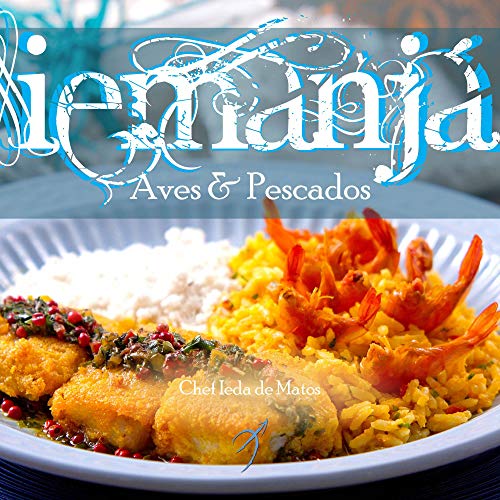 Iemanjá: Aves e Pescados: 2