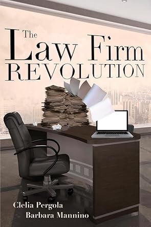 The Law Firm Revolution