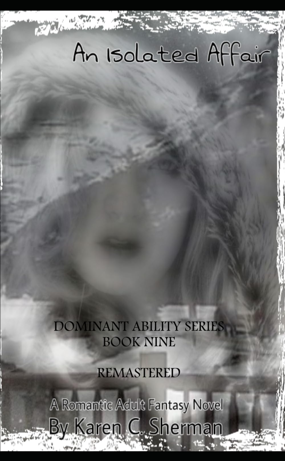 An Isolated Affair (Dominant Abilities Series)