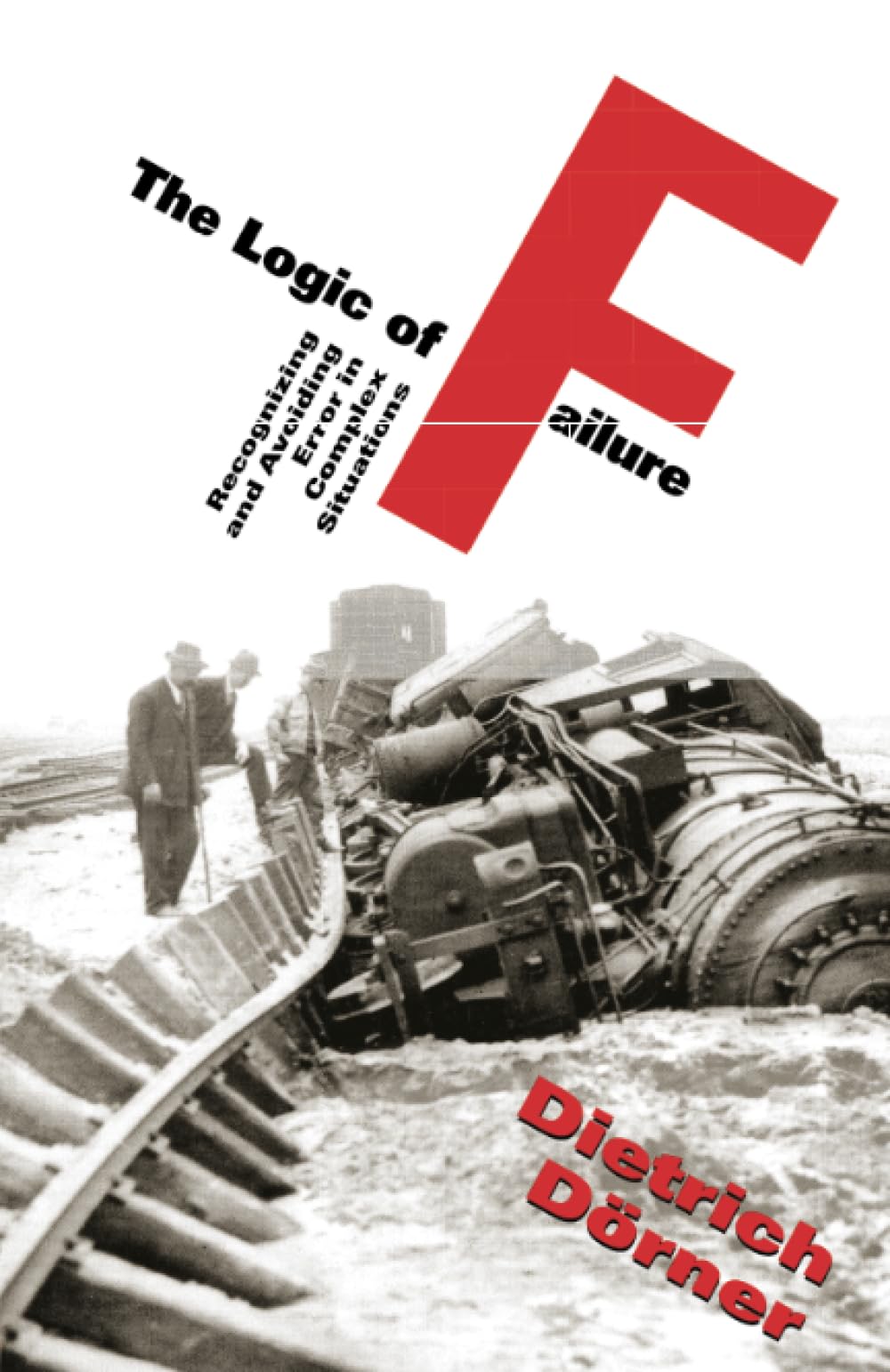 Logic Of Failure