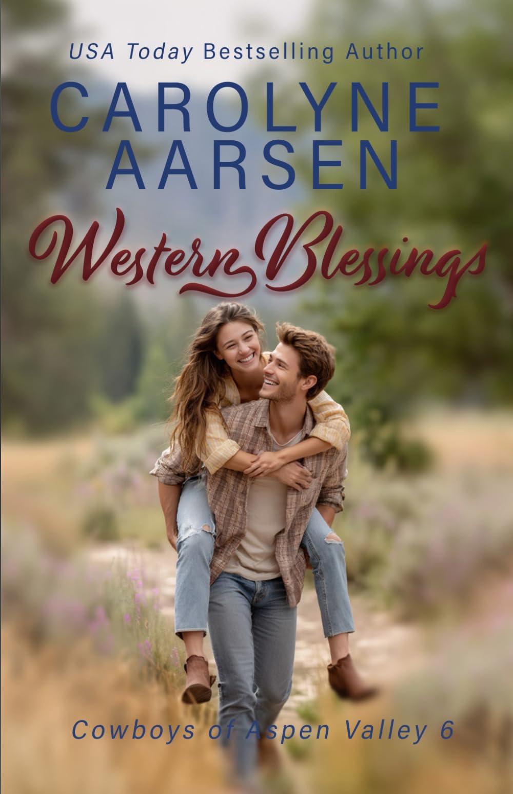 Western Blessings: A Sweet Christian Western Romance: A Sweet Cowboy Romance: 1 (Cowboys of Aspen Valley)