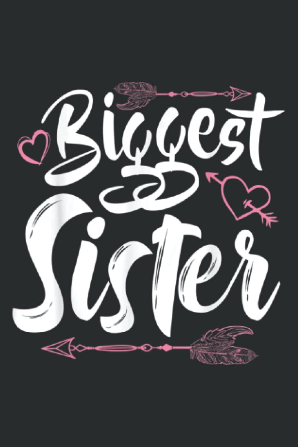 Beautiful Biggest Sister Matching Daughter Gift: Lined Writing Notebook, White Lined Paper, Journal Notebook for Memos, Meetings, ... Artists, and Students