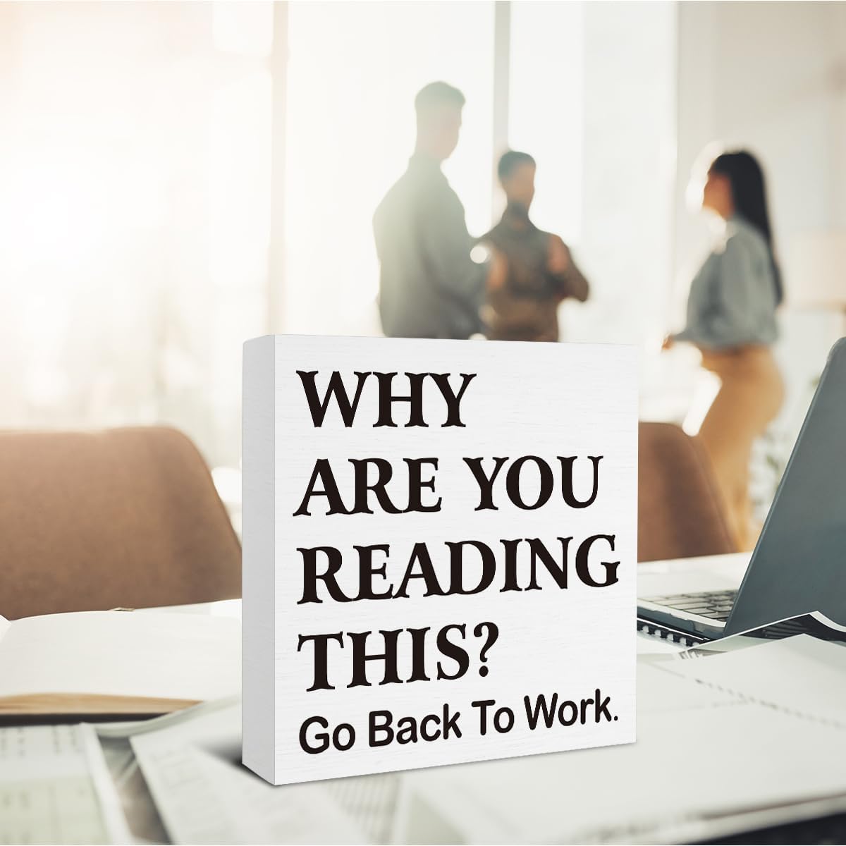 Funny Office Desk Decor - Gifts for HR Boss Leader Coworkers - Why Are You Reading This Go Back to Work Wooden Sign Home Office Cubicle Decor - 5×5 Inches image 3
