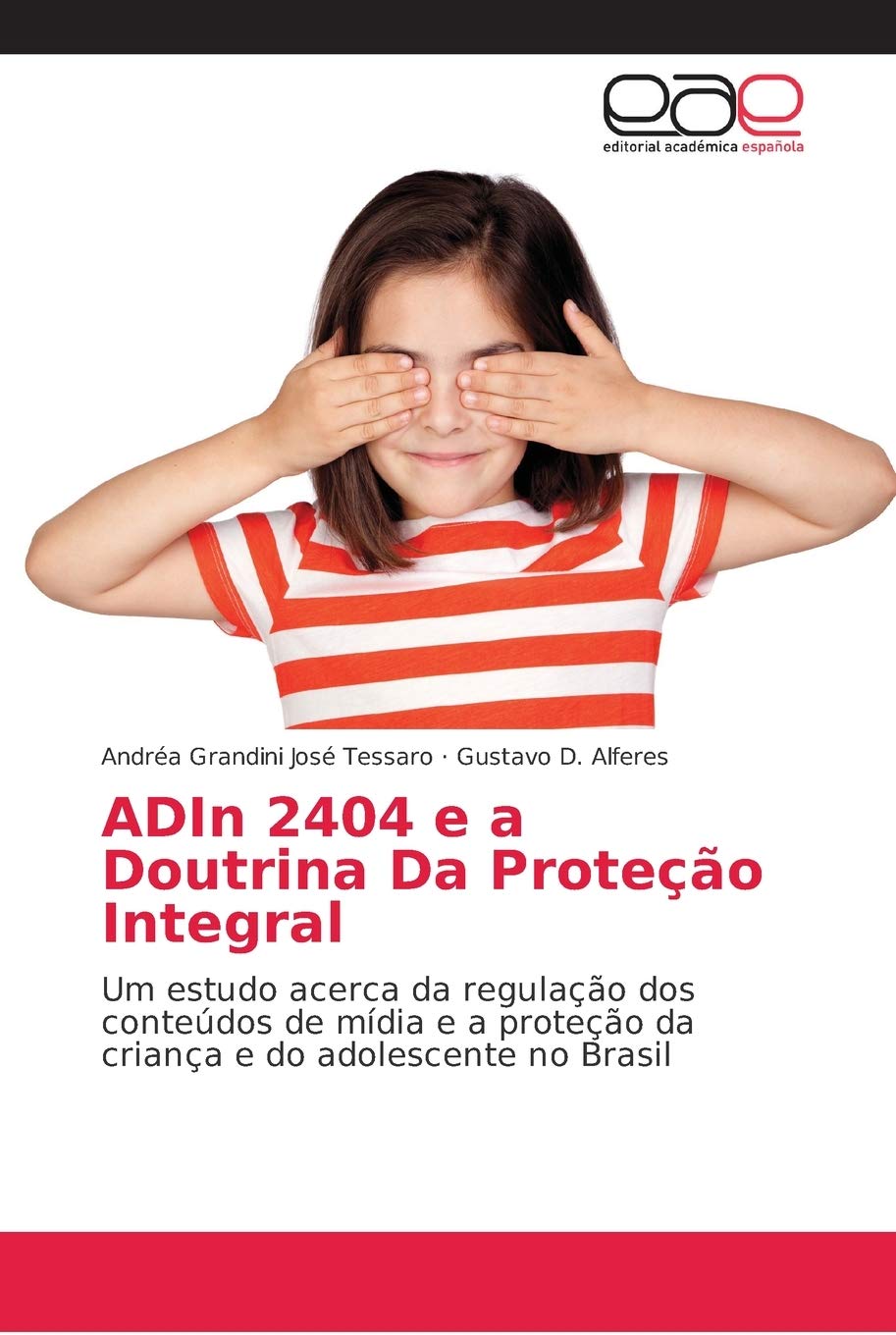 ADIn 2404 e a Doutrina Da Proteção Integral