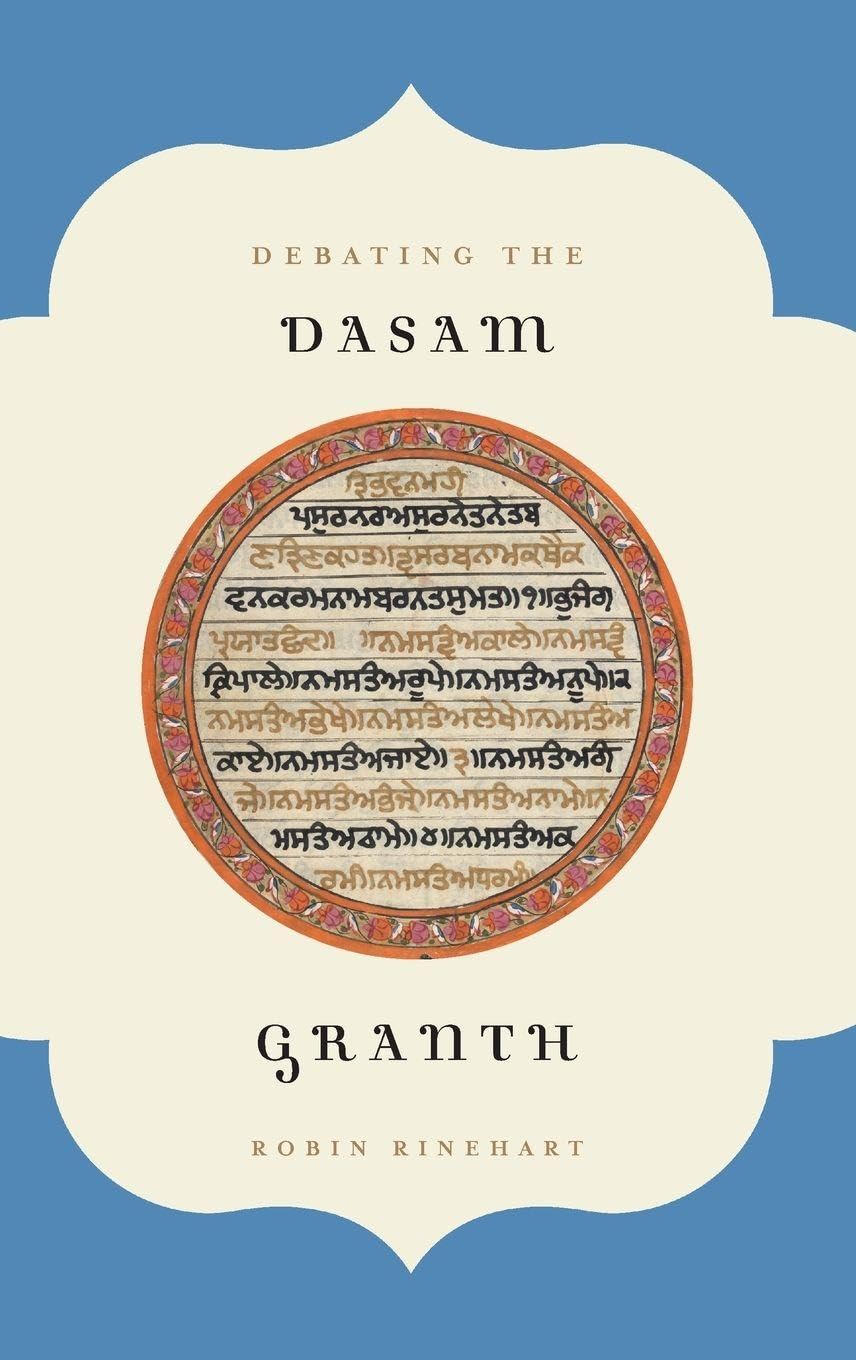 DEBATING DASAM GRANTH AARTT: M C (AAR Religions in Translation)