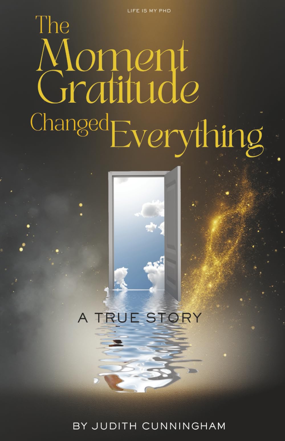 The Moment Gratitude Changed Everything: A True Story