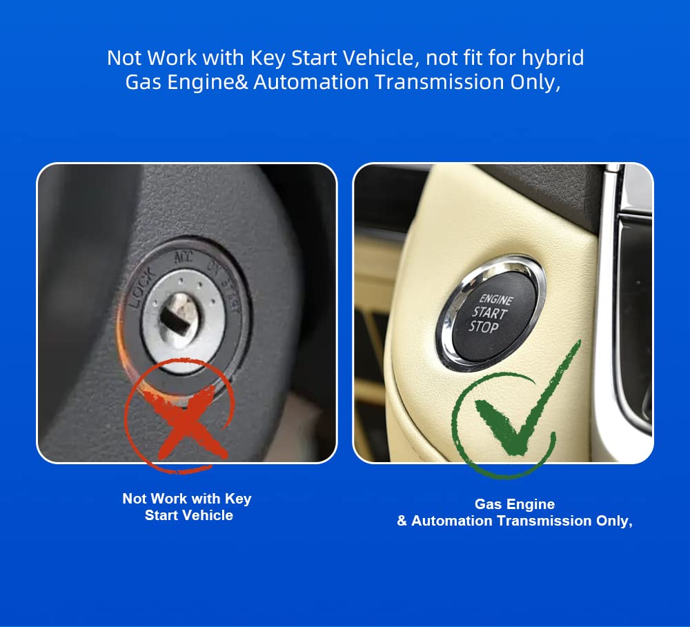 Comparison image showing a key ignition (crossed out) and a push-start button (checked), indicating the product is only for push-start vehicles.
