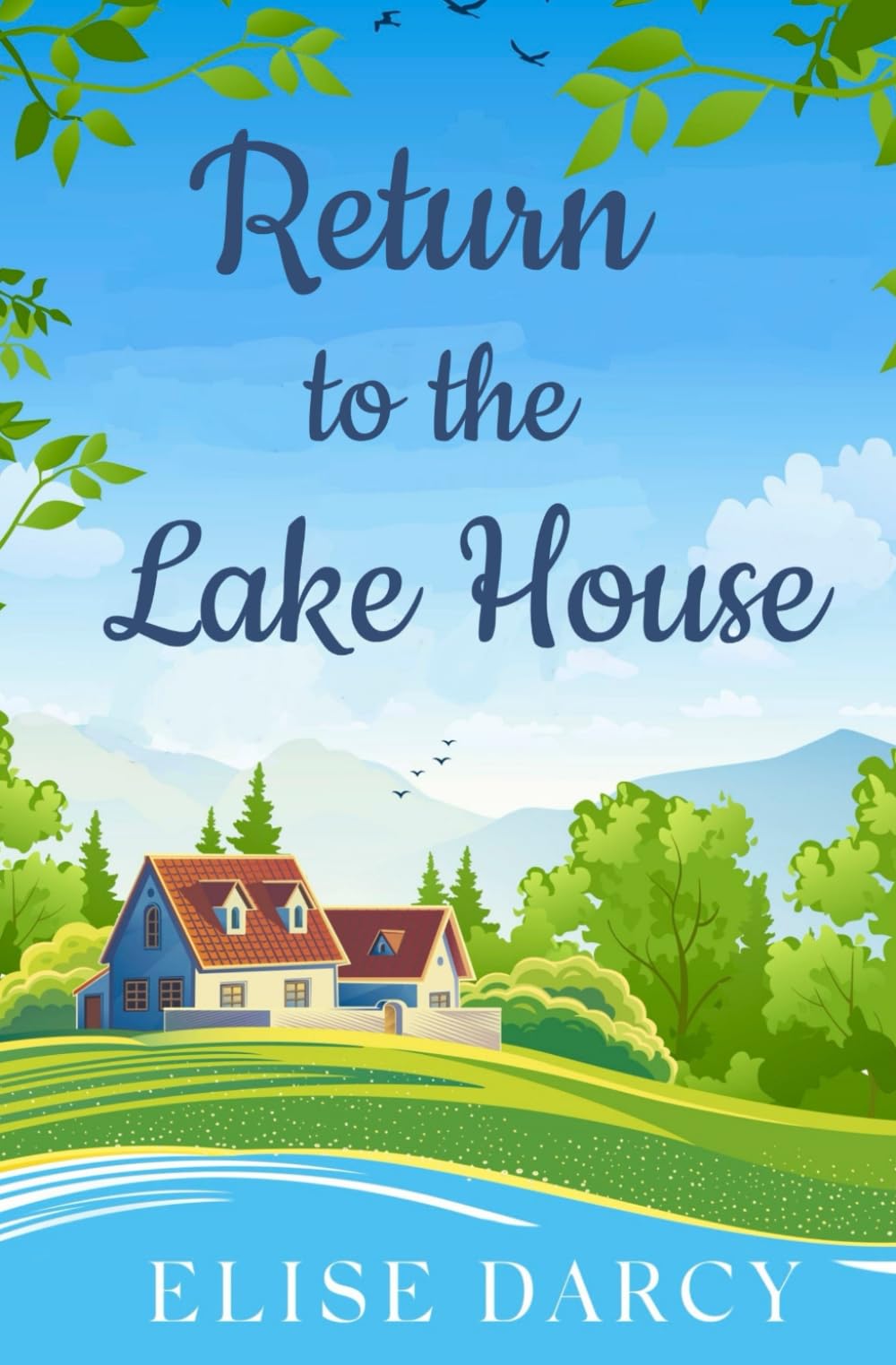 Return to the Lake House (The Scottish Highlands Series)