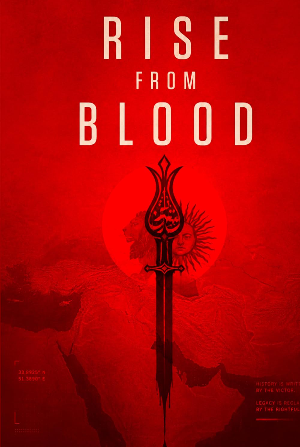 Rise from Blood: Volume 1: A Geopolitical Techno-Thriller: When Ancient Persian Strategy Haunts the Modern American Empire (The Tectonic Shifts: Insider Thrillers)