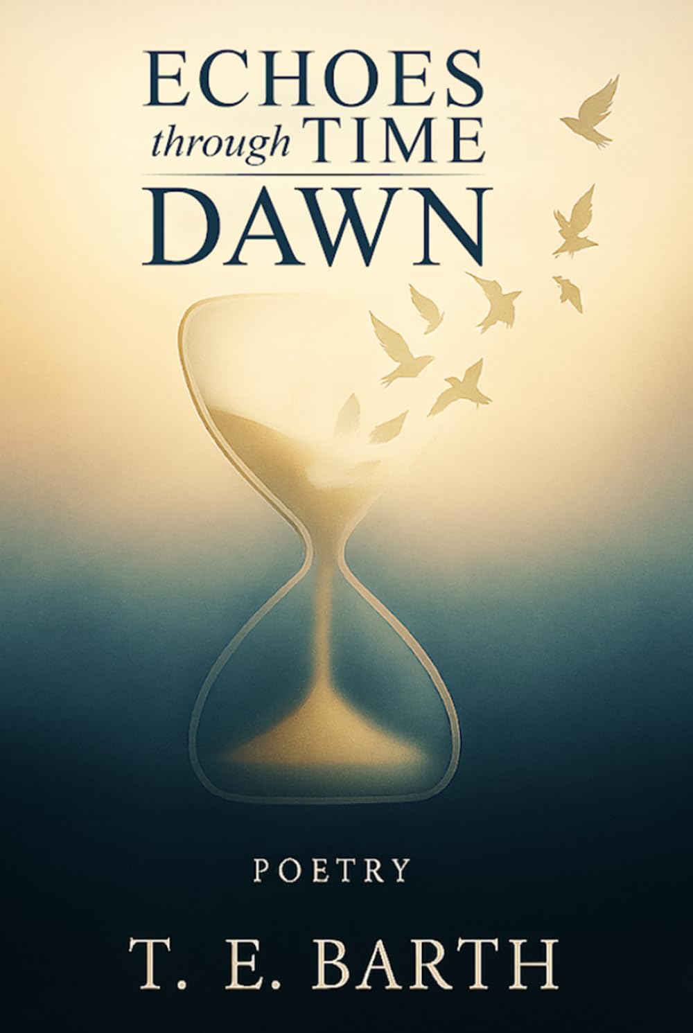 Echoes Through Time: Dawn