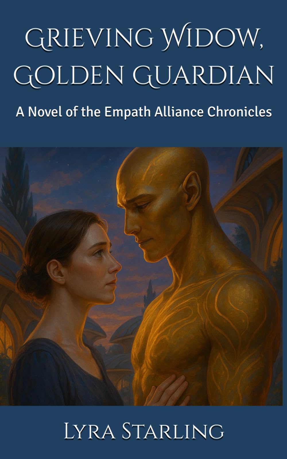 Grieving Widow, Golden Guardian: A Novel of the Empath Alliance Chronicles