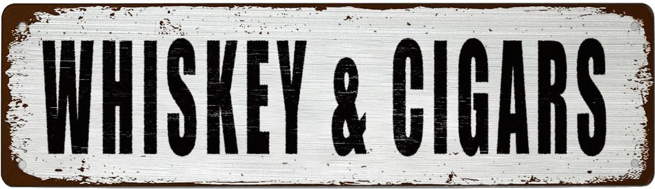 Funny Vintage Tin Metal Sign - WHISKEY CIGARS - For Office,Garage,Garden And Man Cave,Coffee Station Decor,4x16 Inch