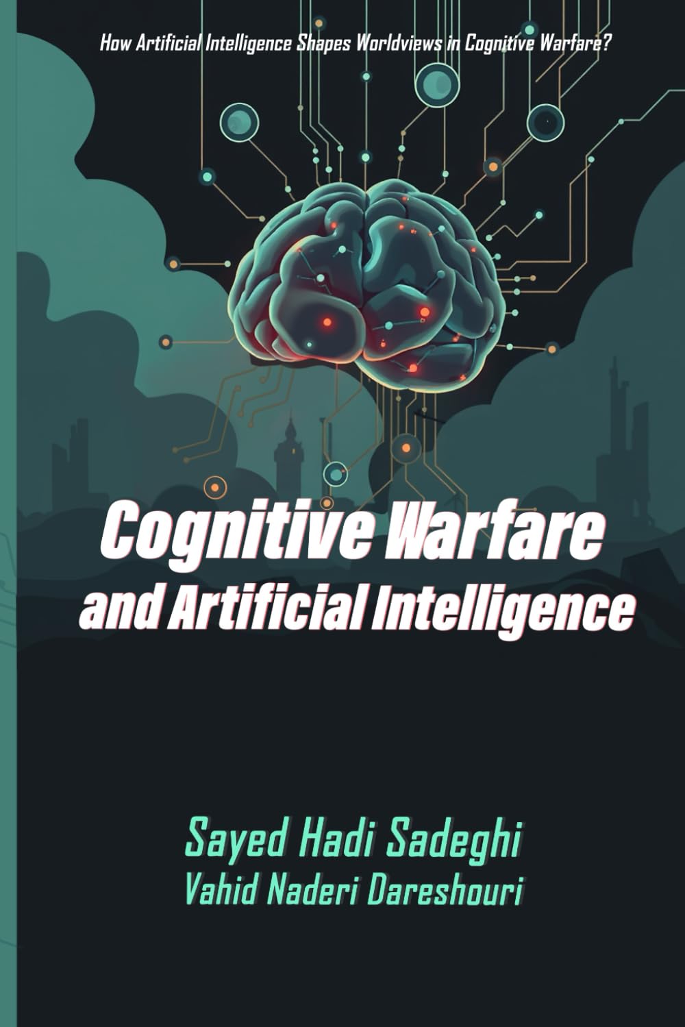 Cognitive Warfare and Artificial Intelligence
