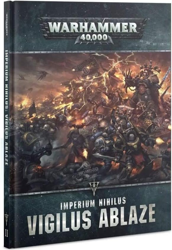 Games Workshop: Warhammer 40,000: Imperium Nihilus: Vigilus Ablaze (Hardcover)
