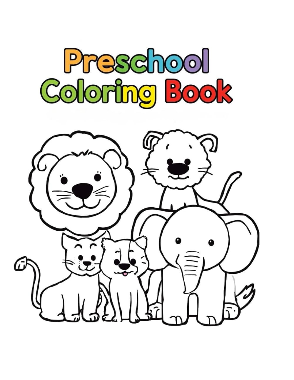 PreSchool Kids Coloring Kids | Creative Fun for Little Artists!: Fun & Easy Animal Coloring Book Ages 3-5
