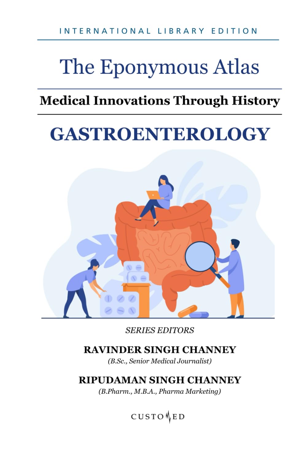 The Eponymous Atlas: Medical Innovations Through History | Gastroenterology (ATLAS SERIES)