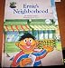 Ernie's Neighborhood