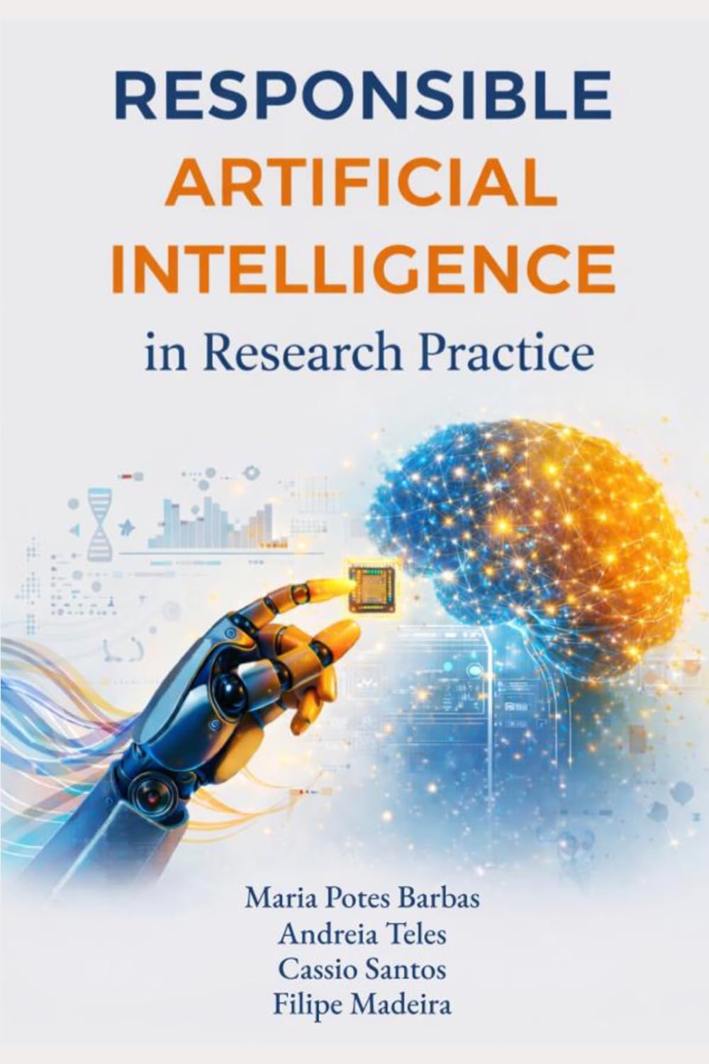 Responsible Artificial Intelligence in Research Pratice