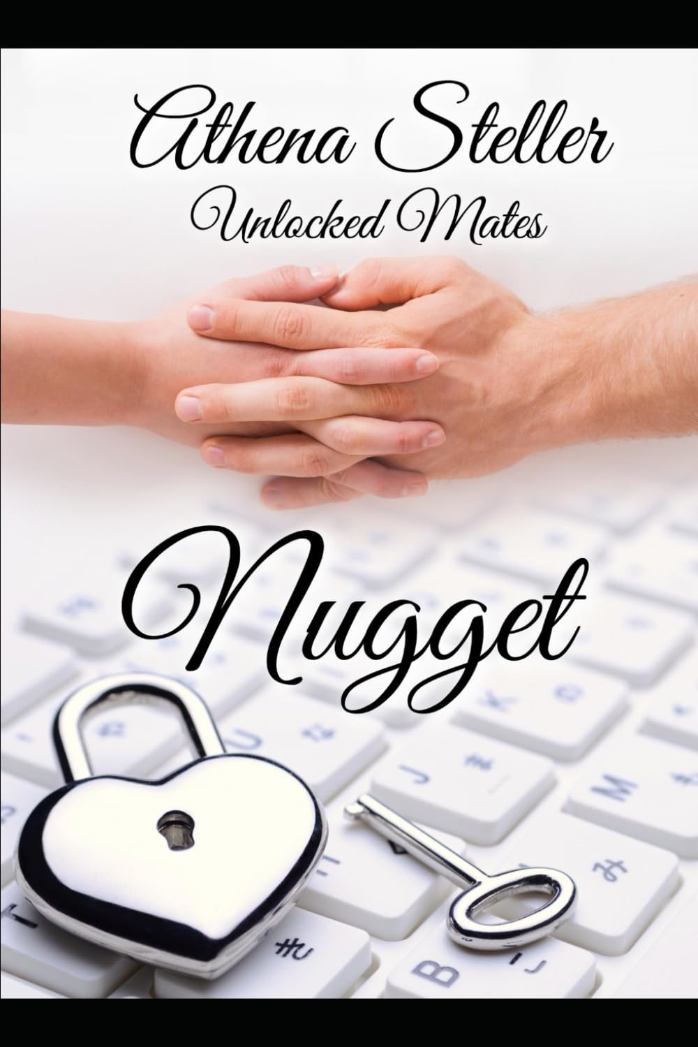Nugget: Unlocked Mates Book 10