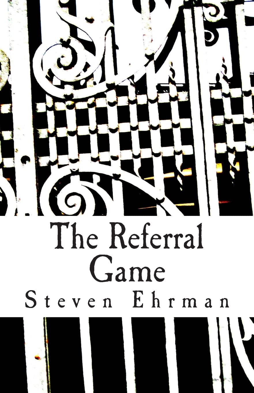 The Referral Game: A Frank Randall Mystery