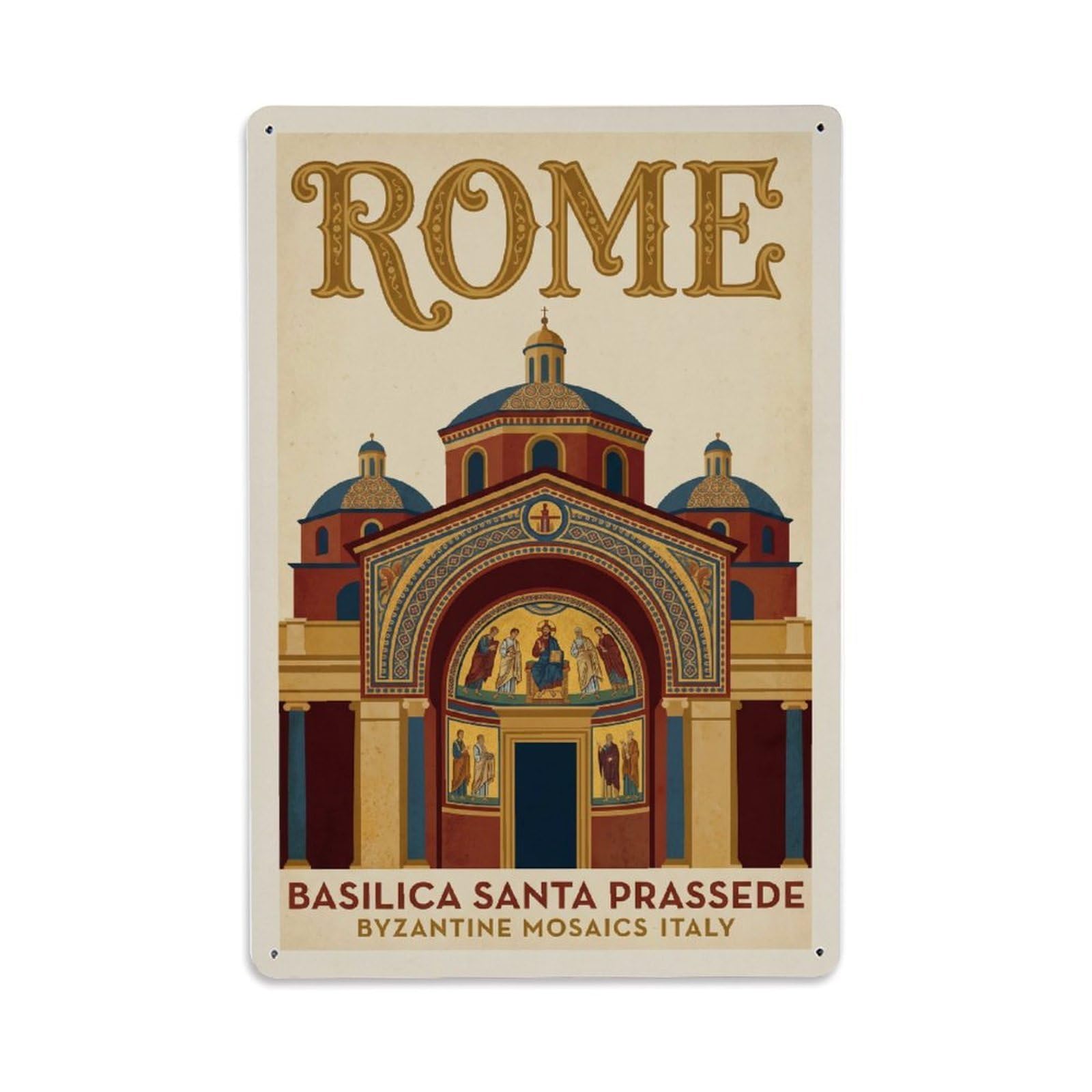 Vintage Travel Rome Basilica Santa Prassede Byzantine Mosaics Italy Metal Tin Sign Plaque Wall Decor for Cafe, Club Bar, Office, Home Garden Metal Poster 8x12Inch