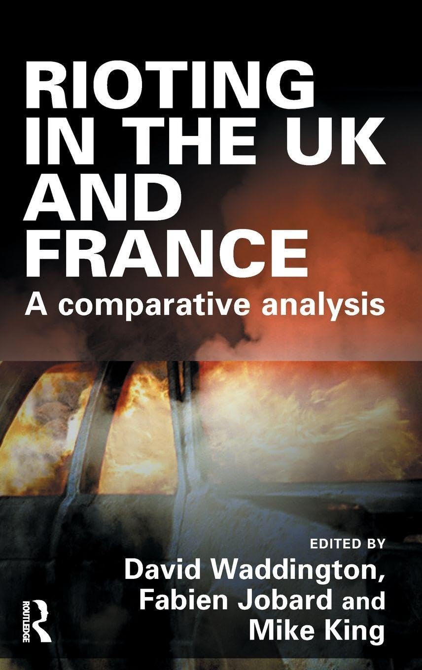 Buy Rioting in the UK and France: A Comparative Analysis — BookShops.in