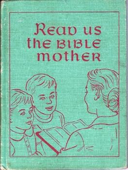 Hardcover Read Us The Bible, Mother Book