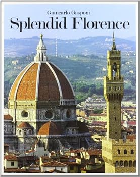 Paperback Splendid Florence [Italian] Book