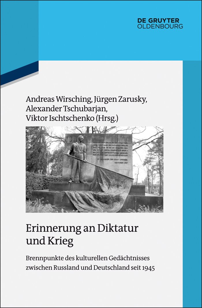 Livre Erinnerung an Diktatur und Krieg pour comprendre les tensions mémorielles actuelles
