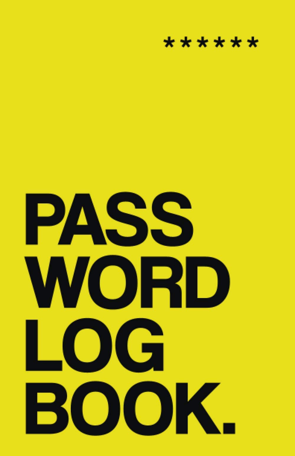 Password Log Book | Bright Yellow: Personal Internet & Mobile Address Journal With Alphabetical Tabs