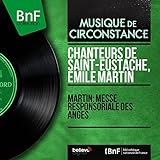  Martin: Messe responsoriale des anges (Mono Version)