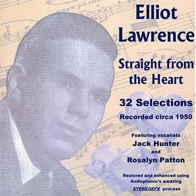 Lawrence Elliot: Straight from the Heart