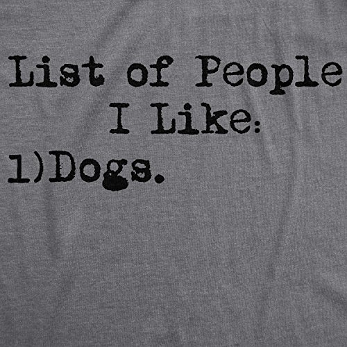 Mens List of People I Like Dog T Shirt Funny Sarcastic Animal Lover Cool Novelty2