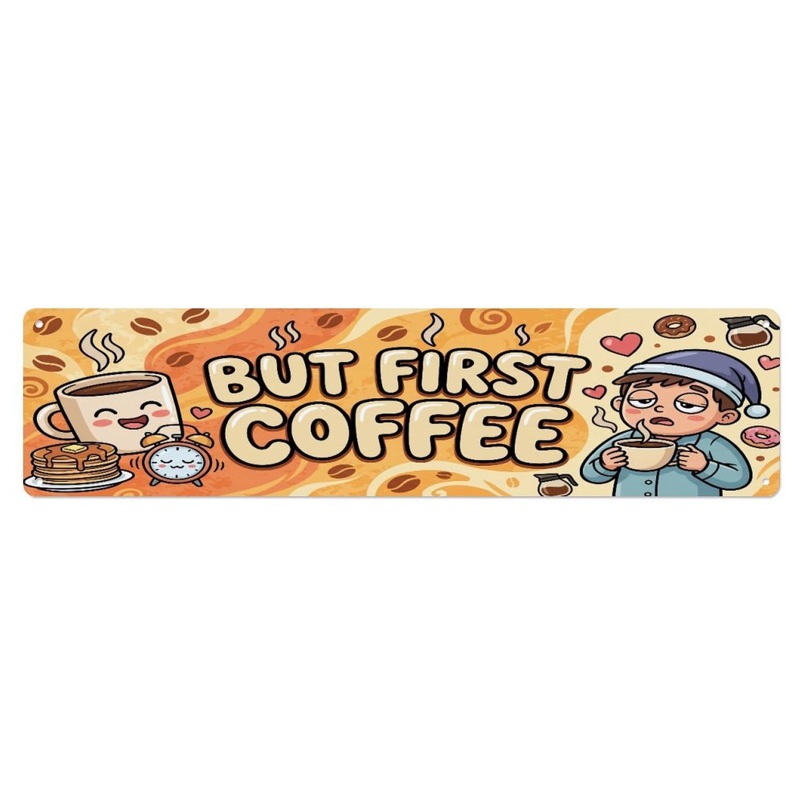 Metal Tin Sign But First Coffee Cafe