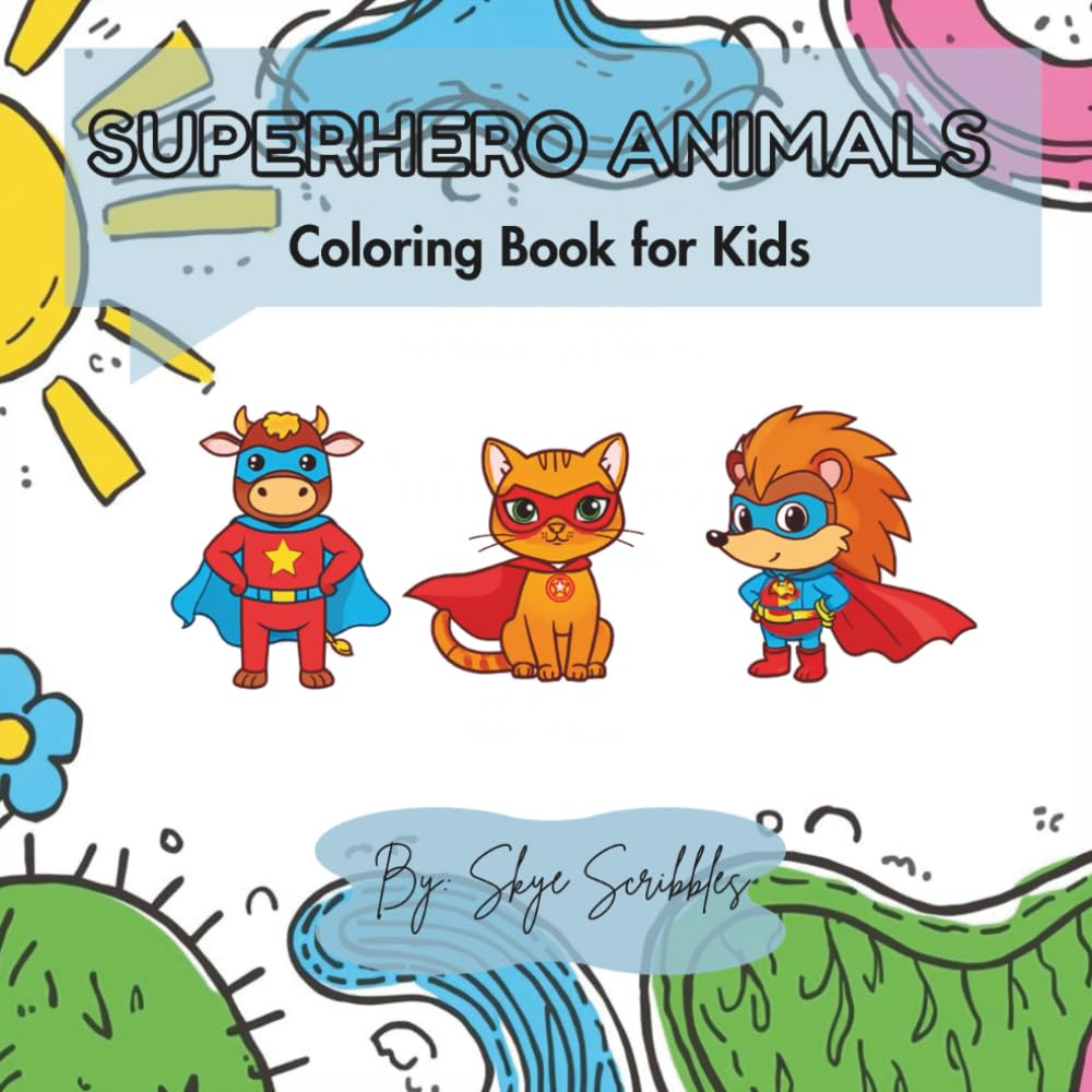 Superhero Animals: Coloring Book for Kids
