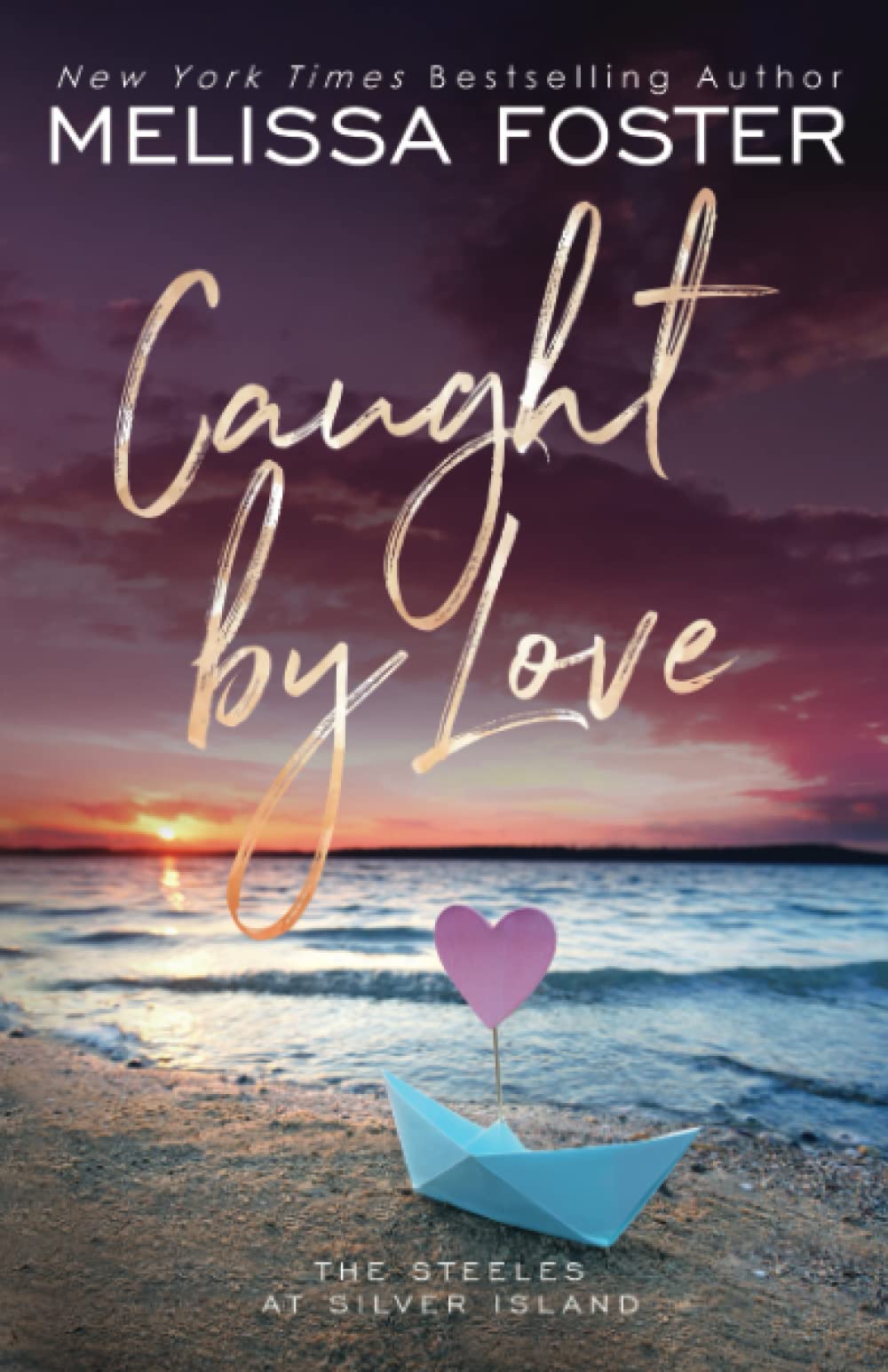 Caught by Love: Archer Steele (Special Edition) (The Steeles at Silver Island Special Editions)