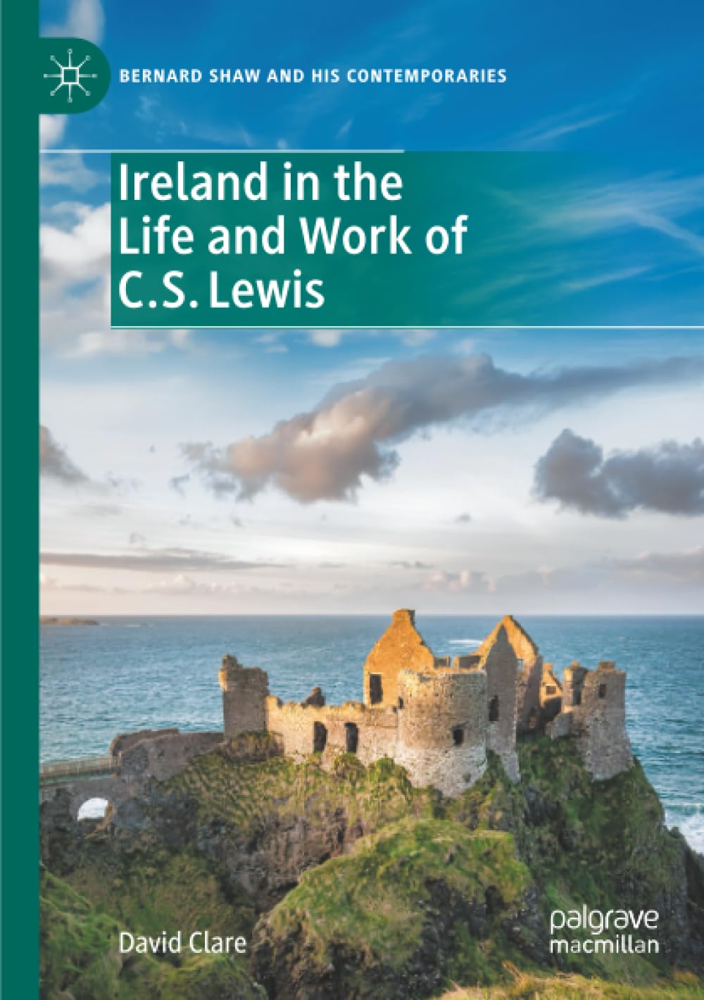 Ireland in the Life and Work of C.S. Lewis