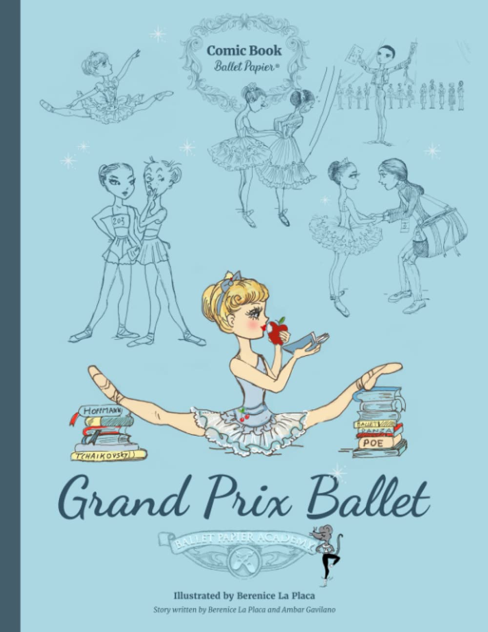 Grand Prix Ballet: Ballet Papier Comic Book (Ballet Papier Academy Comic Books)